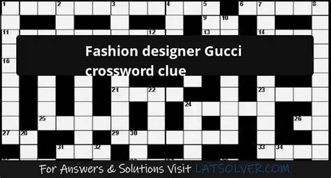 designer di gucci|designer gucci crossword clue.